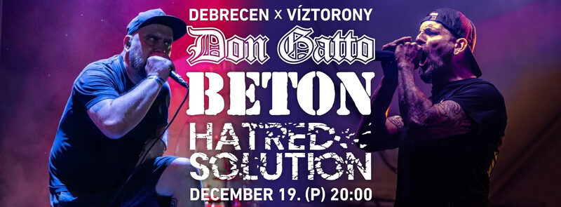 Don Gatto, Beton, Hatred Solution