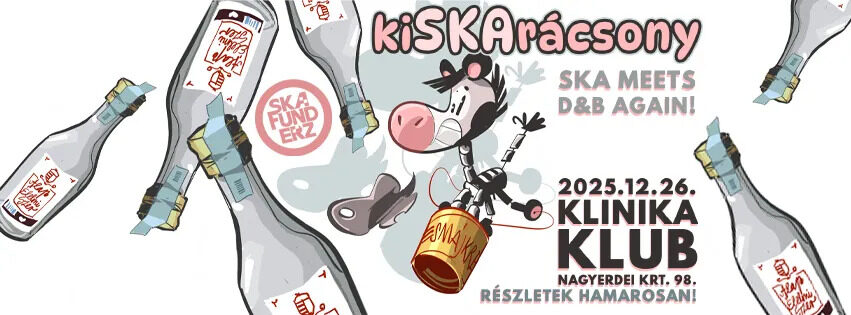 Skafunderz koncert - kiSKArácsony, vendég: Hodi Kiabál