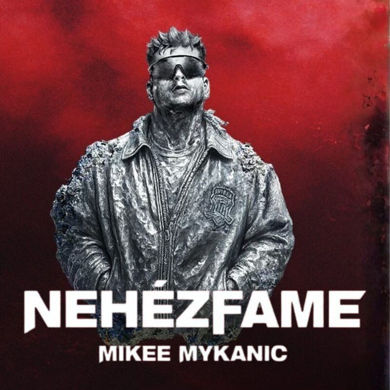 Mikee Mykanic – Nehézfame Turné