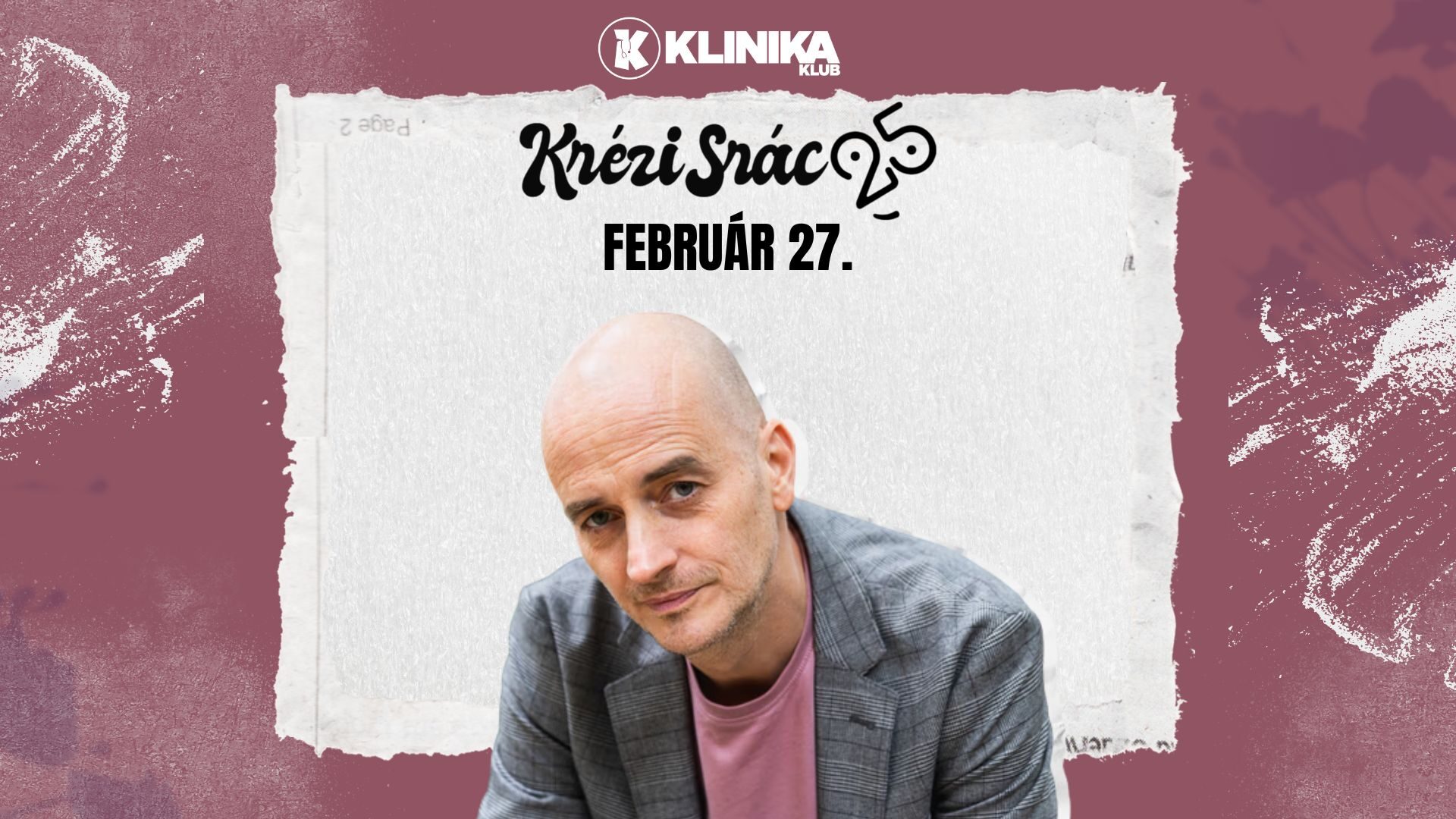 Szűcs Krisztián – Krézi srác 25