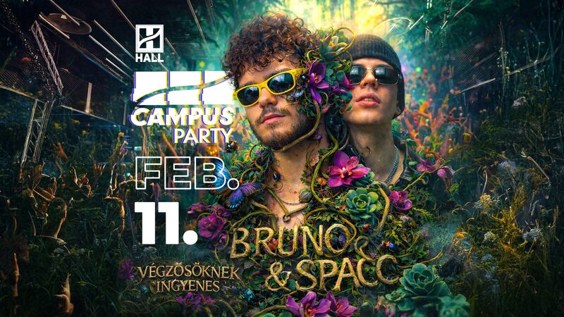 Campus Party – Bruno & Spacc