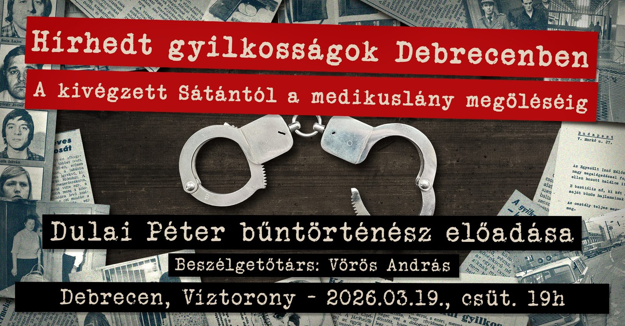 Notorious murders in Debrecen