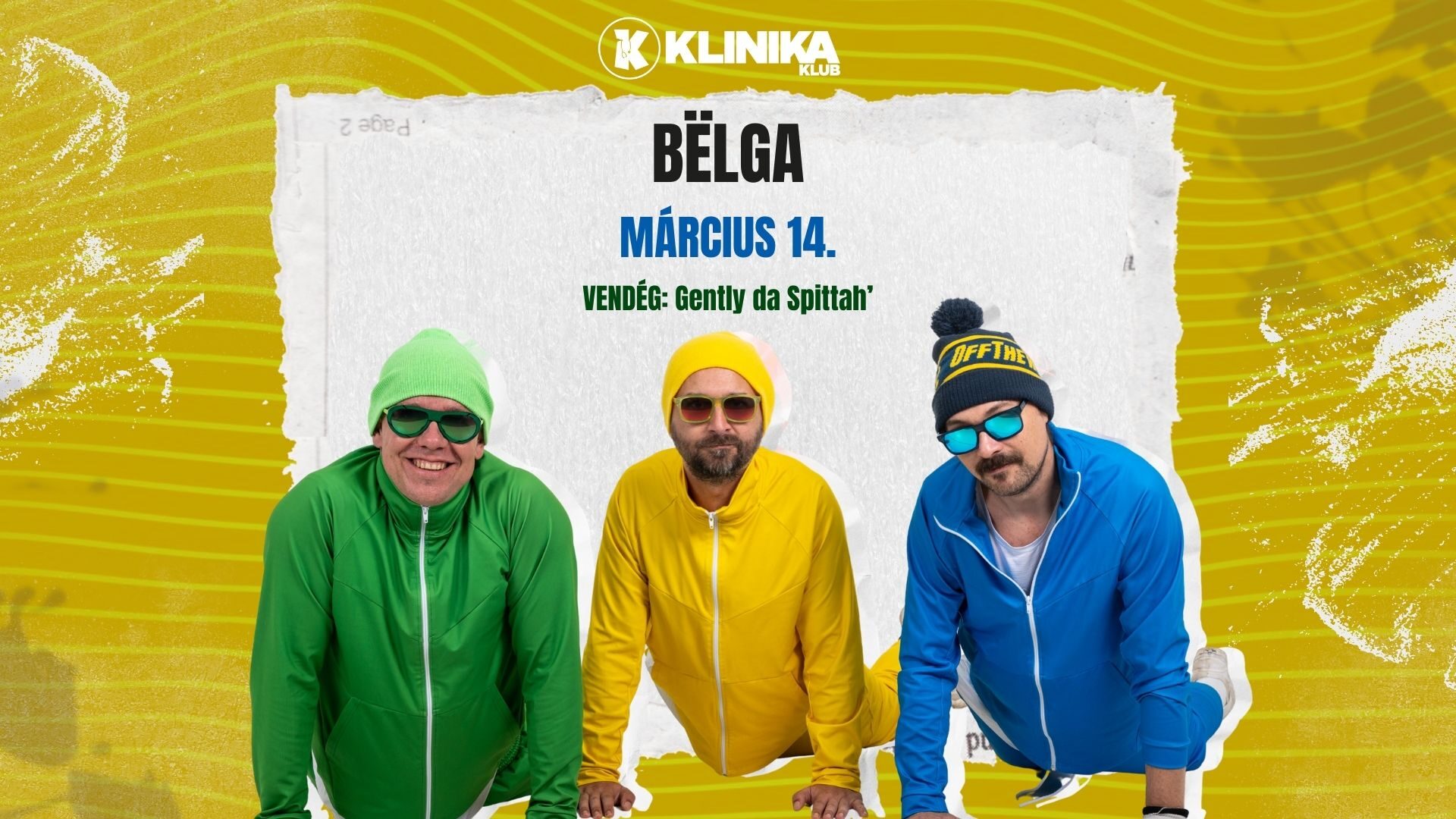 Bëlga, vendég: Gently da Spittah'