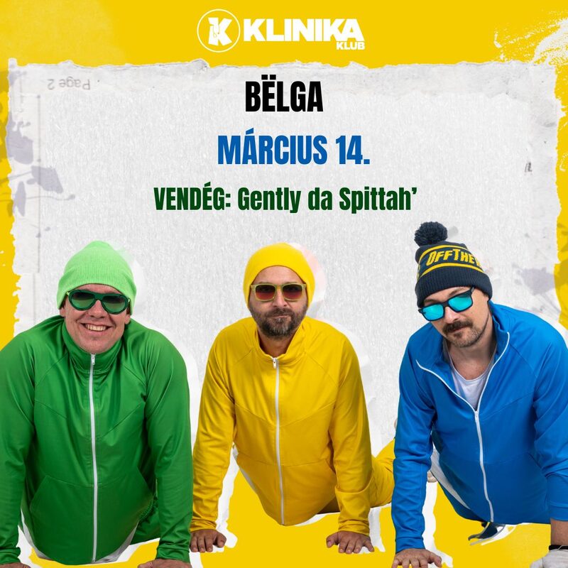 Bëlga, vendég: Gently da Spittah'