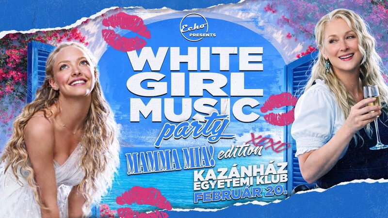 White Girl Music Party - Mamma Mia Edition