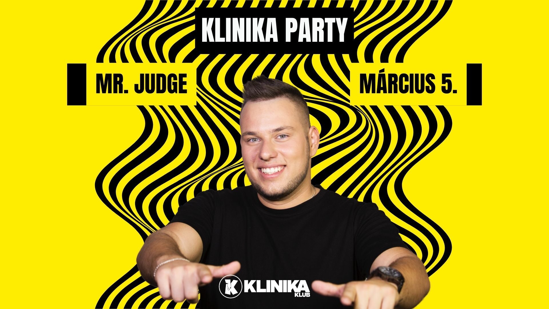 Klinika Party – Mr. Judge