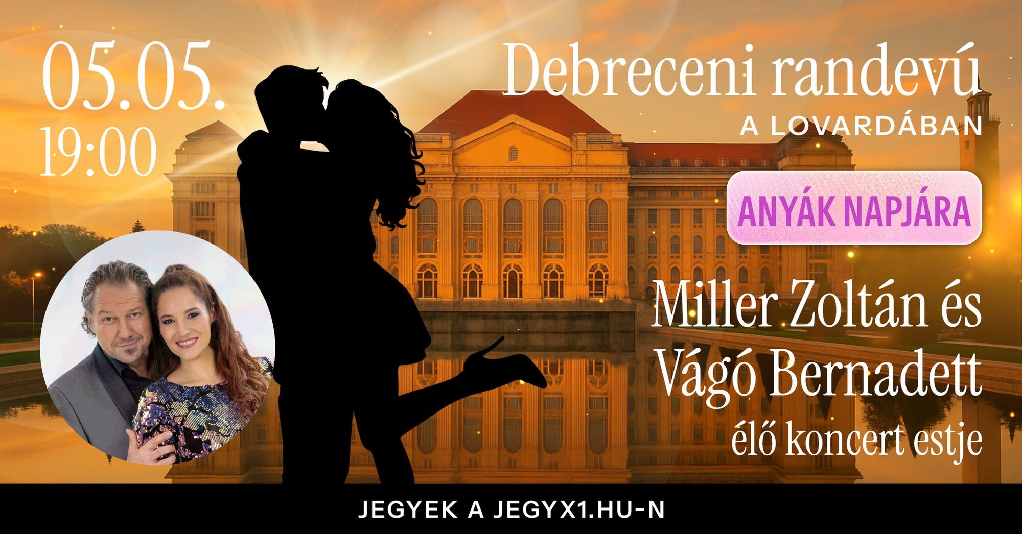 Miller Zoltán és Vágó Bernadett estje