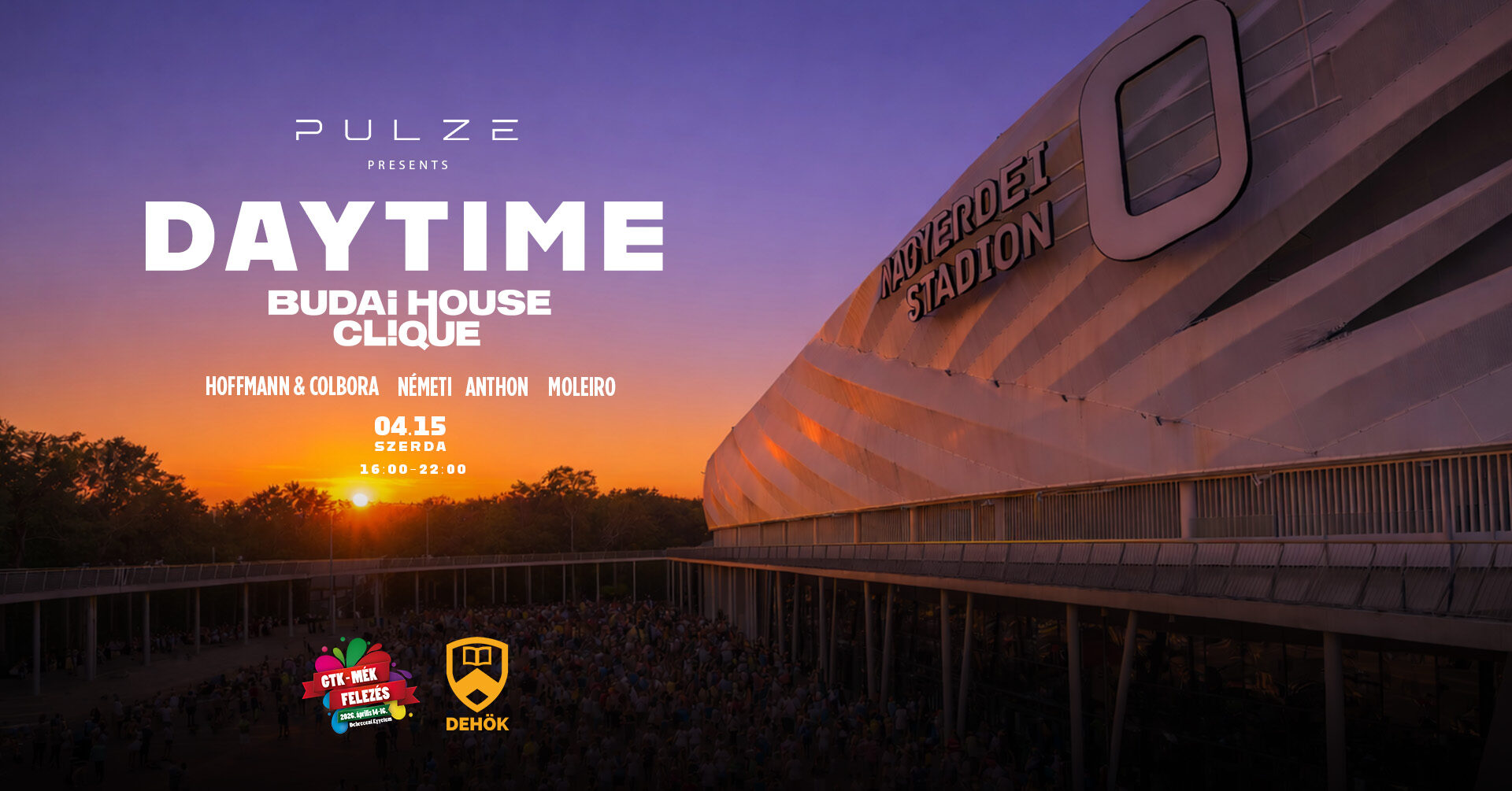 PULZE & DEHÖK pres.: DAYTIME w/ Budai House Clique