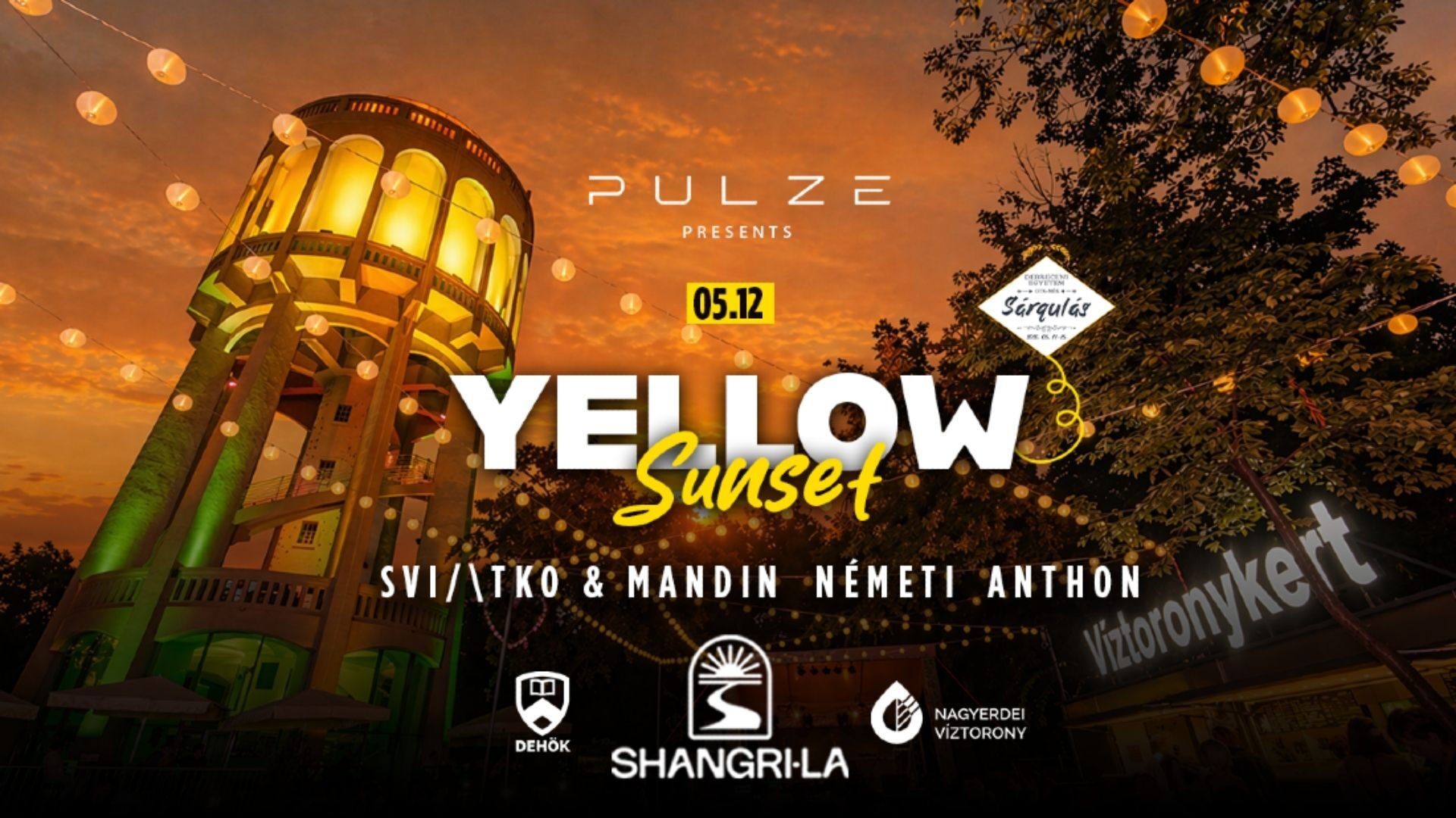 PULZE & DEHÖK pres. Yellow Sunset w/ Shangri-La