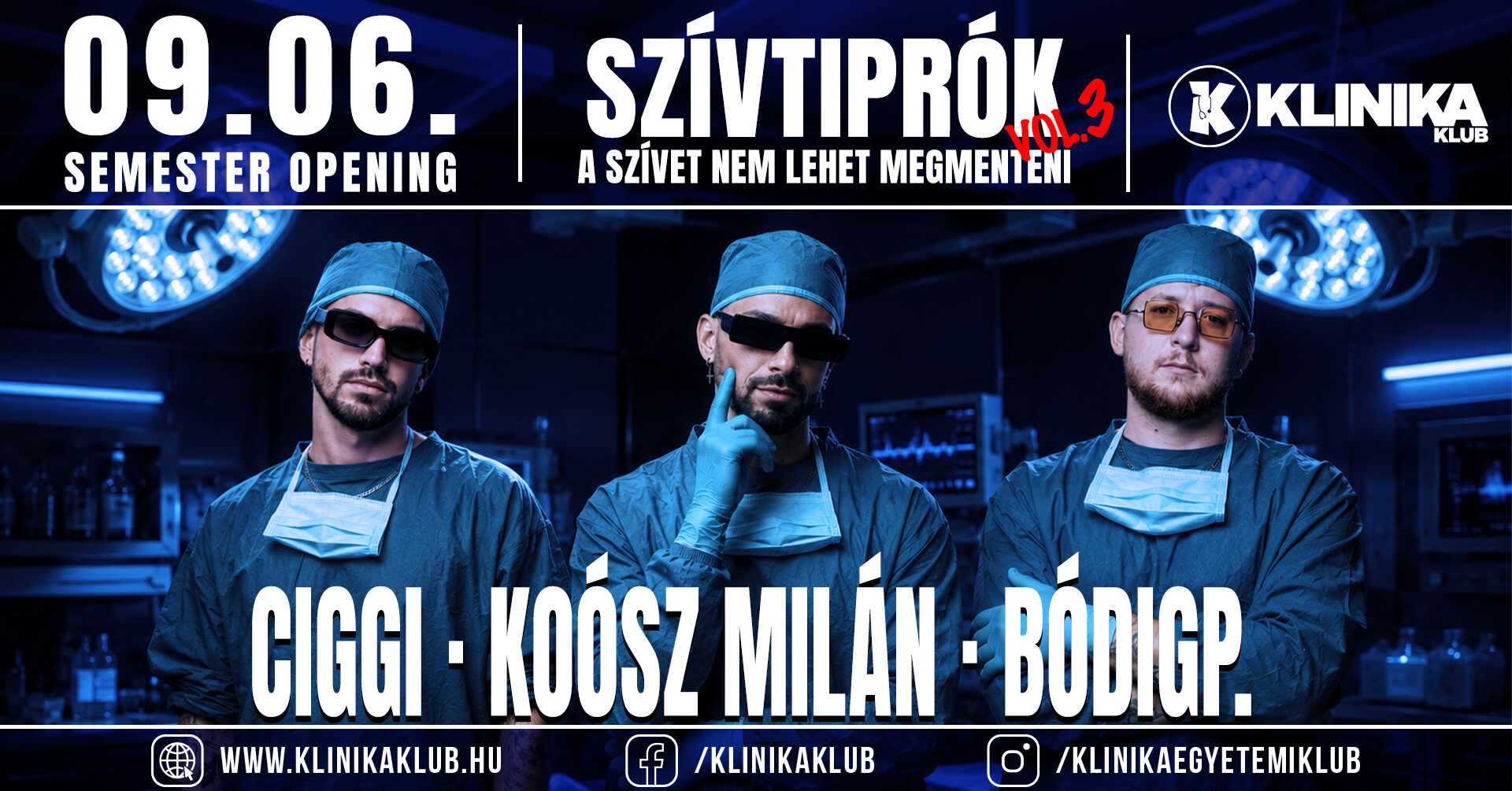 Szívtiprók Vol 3. // Semester Opening Party // Koósz Milán • Ciggi • BódigP.