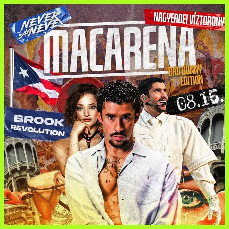 Macarena x Never Say Never
