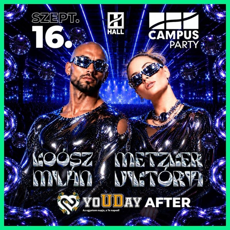 Metzker Viktória x Koósz Milán – YoUDay After CAMPUS Party