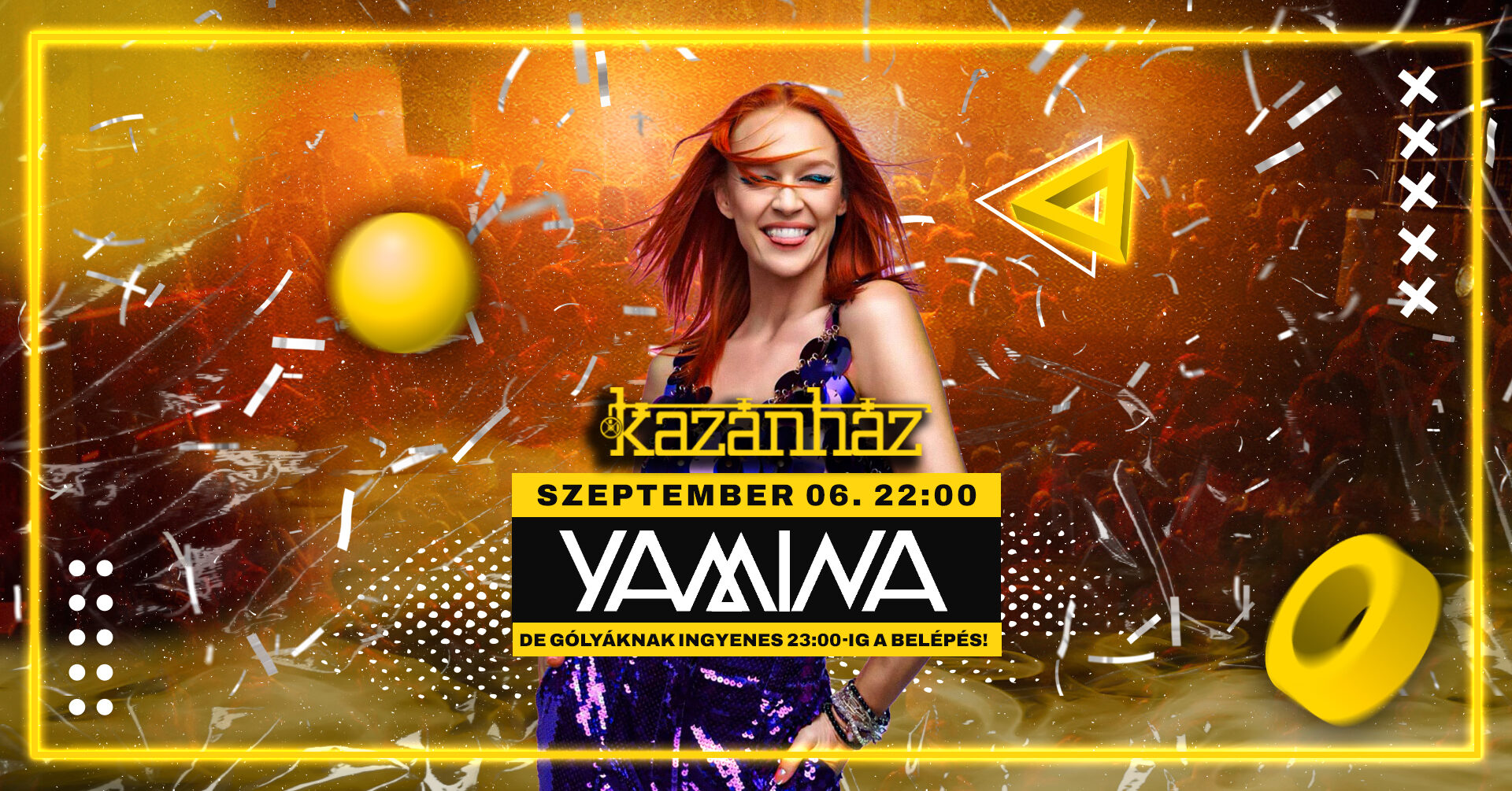 Szemetszernyitó Kazán Party – YAMINA