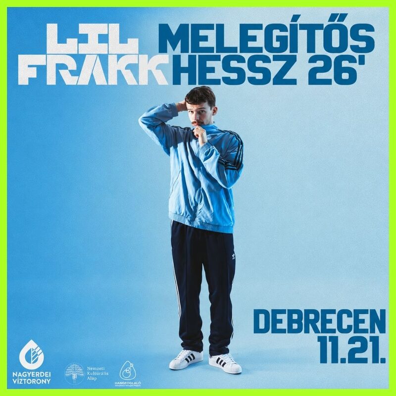 Lil Frakk – Melegítős Hessz 26'