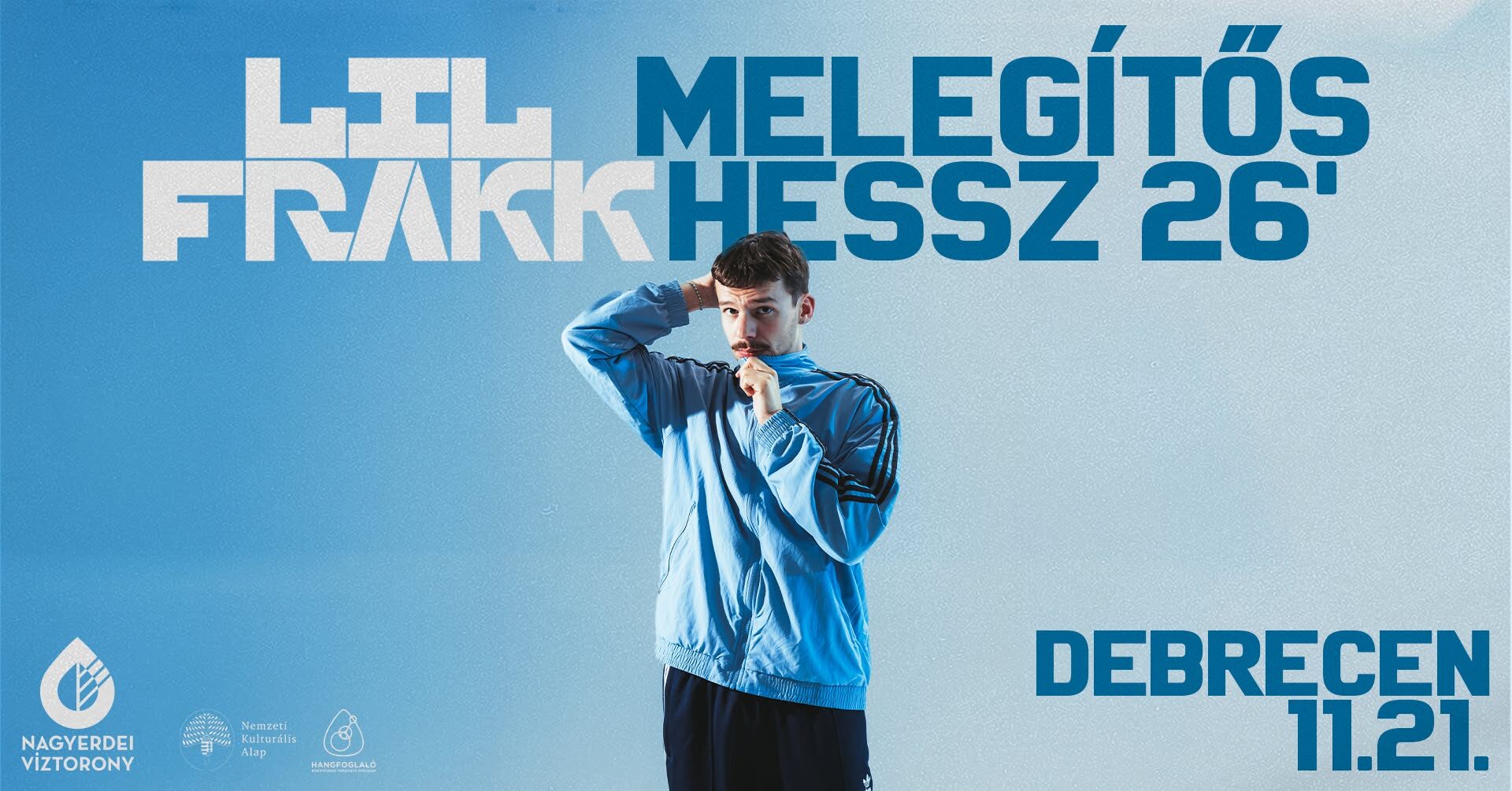 Lil Frakk – Melegítős Hessz 26'