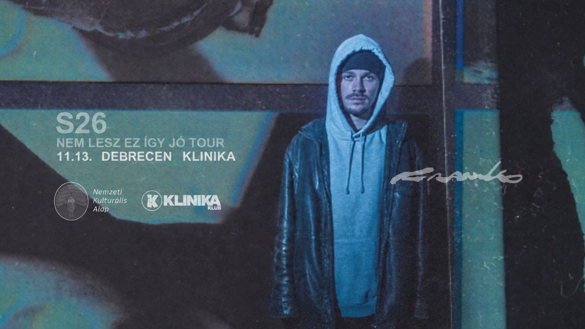 Franko S26: NEM LESZ EZ ÍGY JÓ TOUR