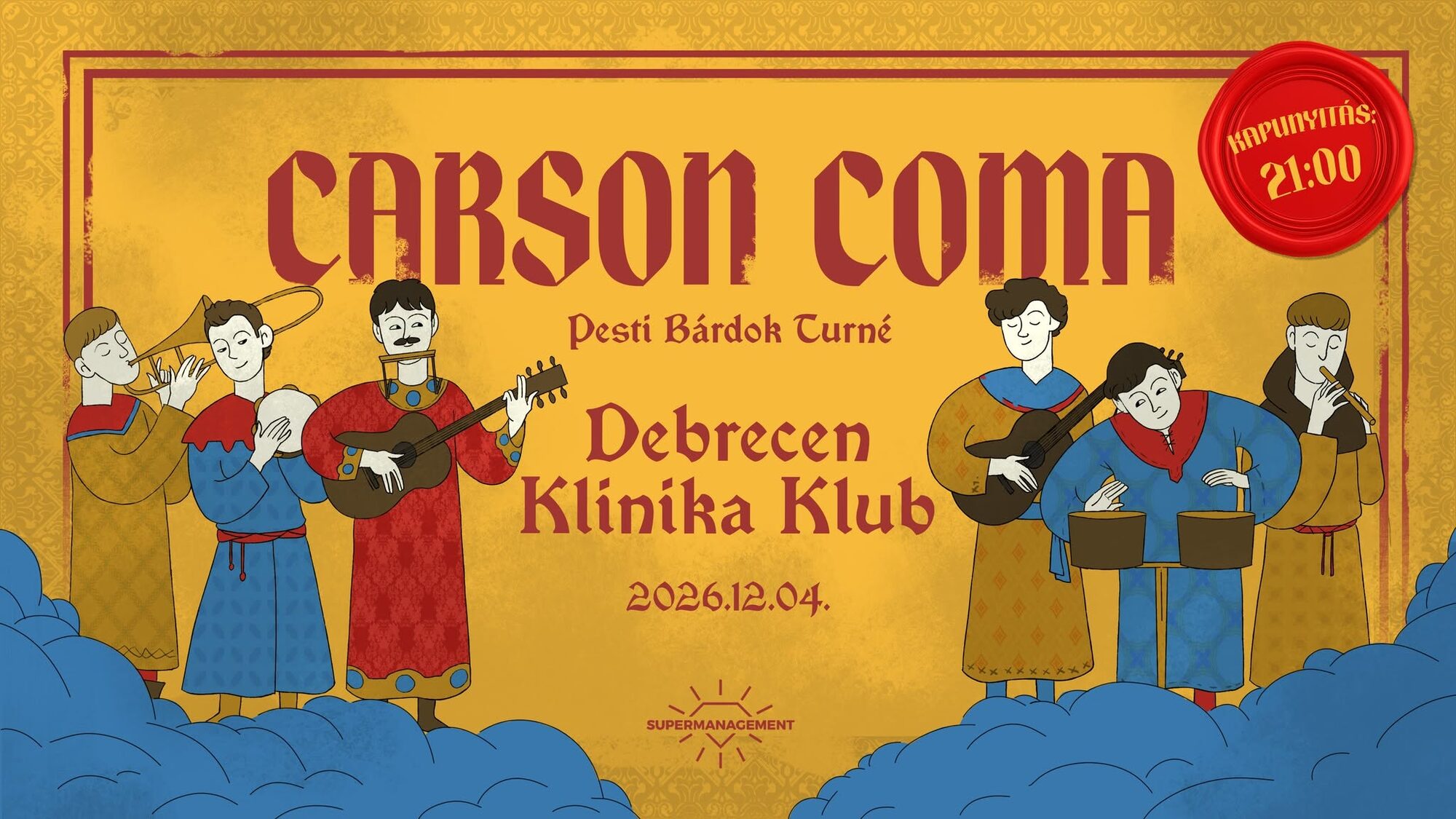 Carson Coma – Pesti Bárdok Turné