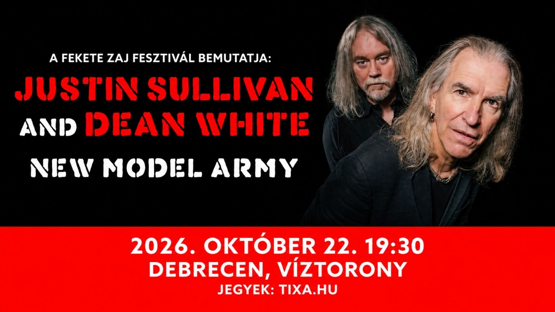 JUSTIN SULLIVAN & DEAN WHITE (New Model Army)
