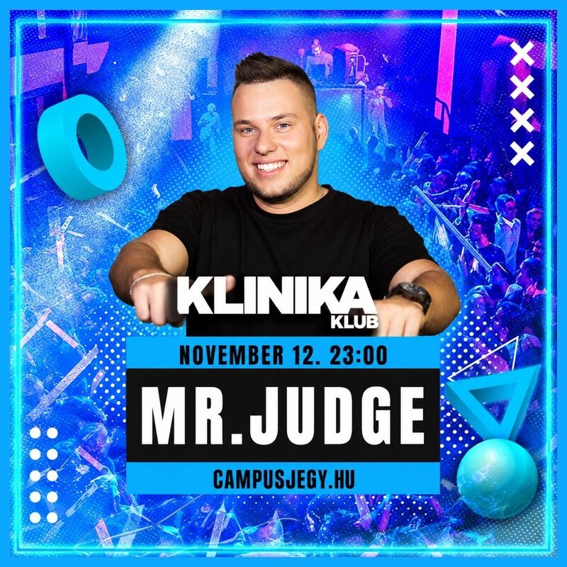 Klinika Party – Mr. Judge
