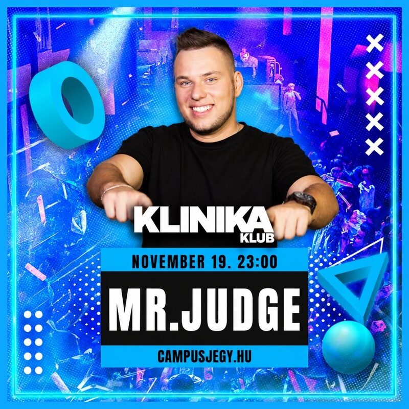 Klinika Party – Mr. Judge
